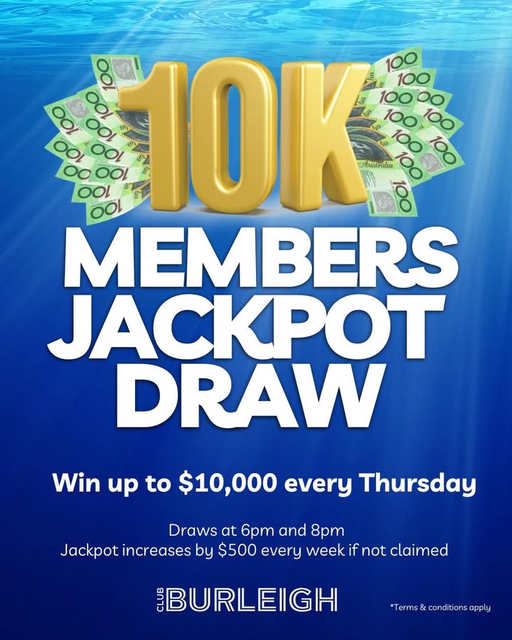 Featured image for “$10K Members Draw: Win Up to $10,000 Cash at Club Burleigh”