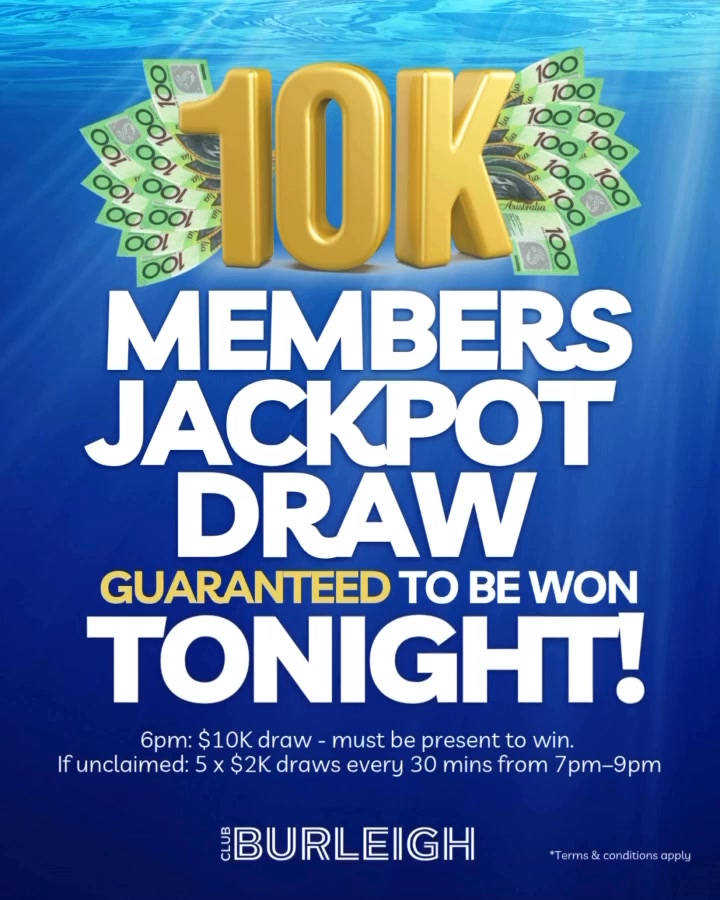 Featured image for “Club Burleigh’s $10,000 Members Draw: Win Big Tonight!”