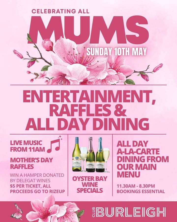 Featured image for “Mother’s Day at Club Burleigh”