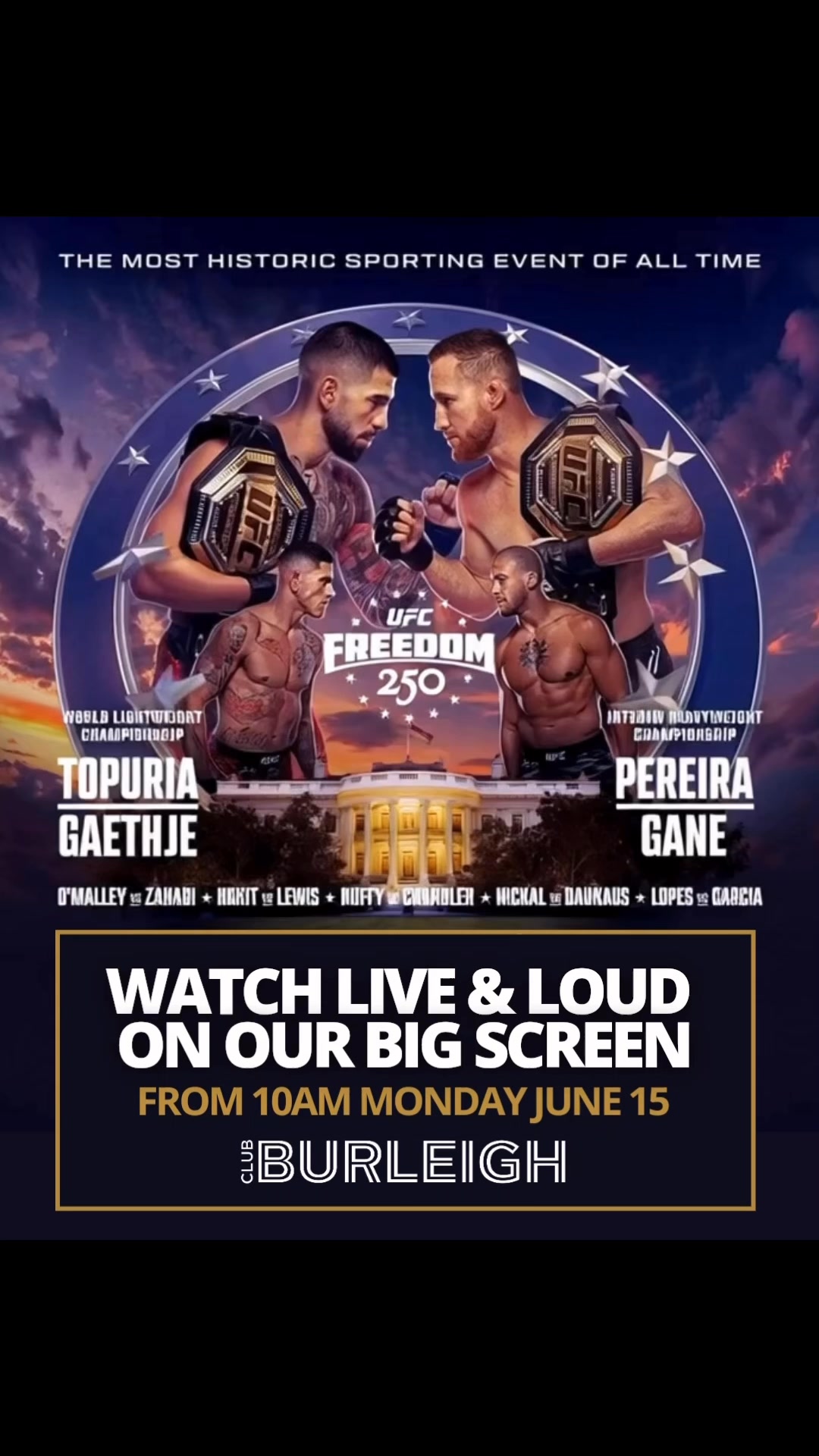 Featured image for “UFC Freedom 250 Live at Club Burleigh”