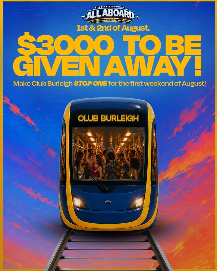 Featured image for “ALL ABOARD Party at Club Burleigh – Win a Share of $3,000”